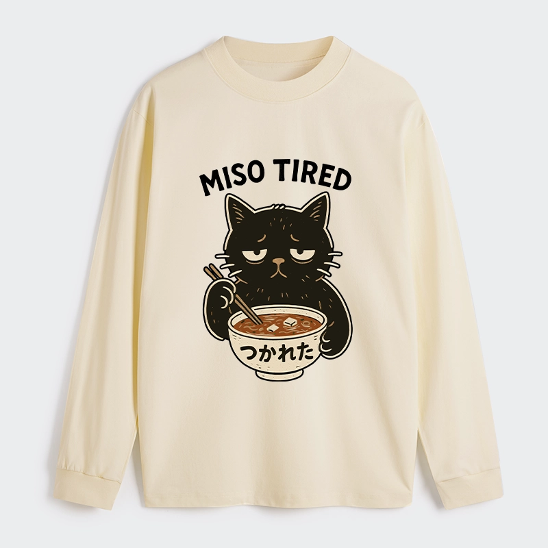 Tokyo-Tiger I’m So Tired Classic Long Sleeve T-Shirt