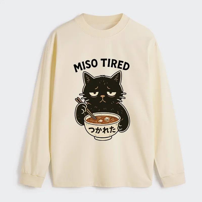 Tokyo-Tiger I’m So Tired Classic Long Sleeve T-Shirt