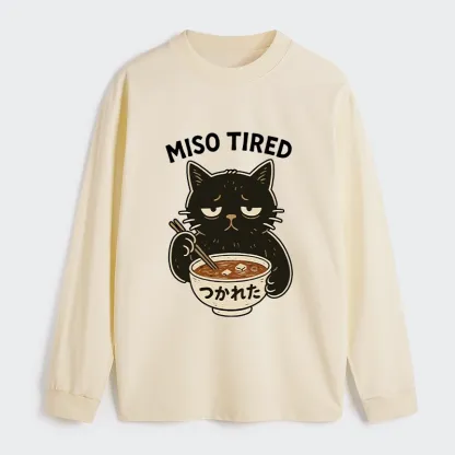 Tokyo-Tiger I’m So Tired Classic Long Sleeve T-Shirt