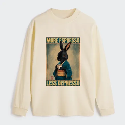 Tokyo-Tiger More Espresso Less Depresso Rabbit Classic Long Sleeve T-Shirt