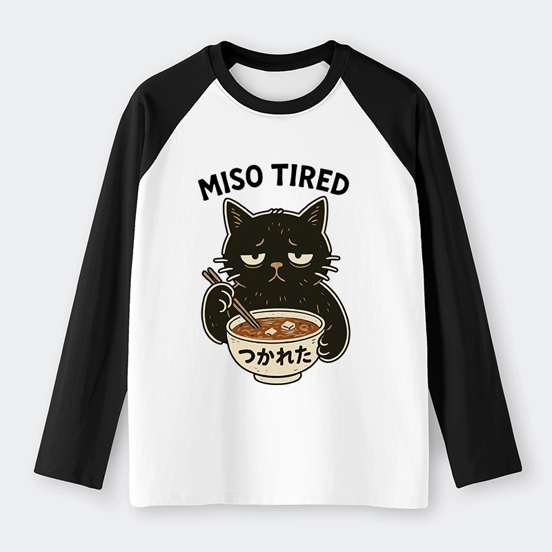 Tokyo-Tiger I’m So Tired Raglan Long Sleeve T-shirt