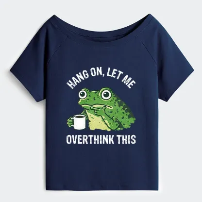 Tokyo-Tiger Overthinking Frog With Coffee Off Shoulder T-Shirt