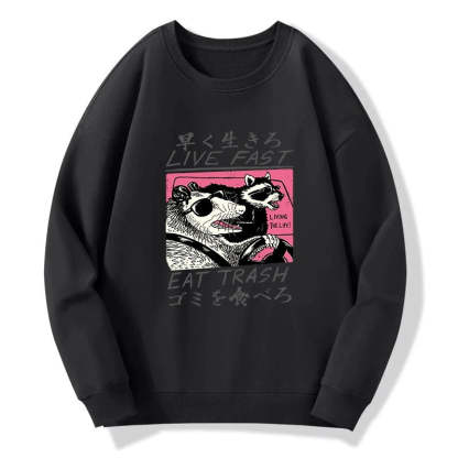 Tokyo-Tiger Live Fast Eat Trash Sweatshirt