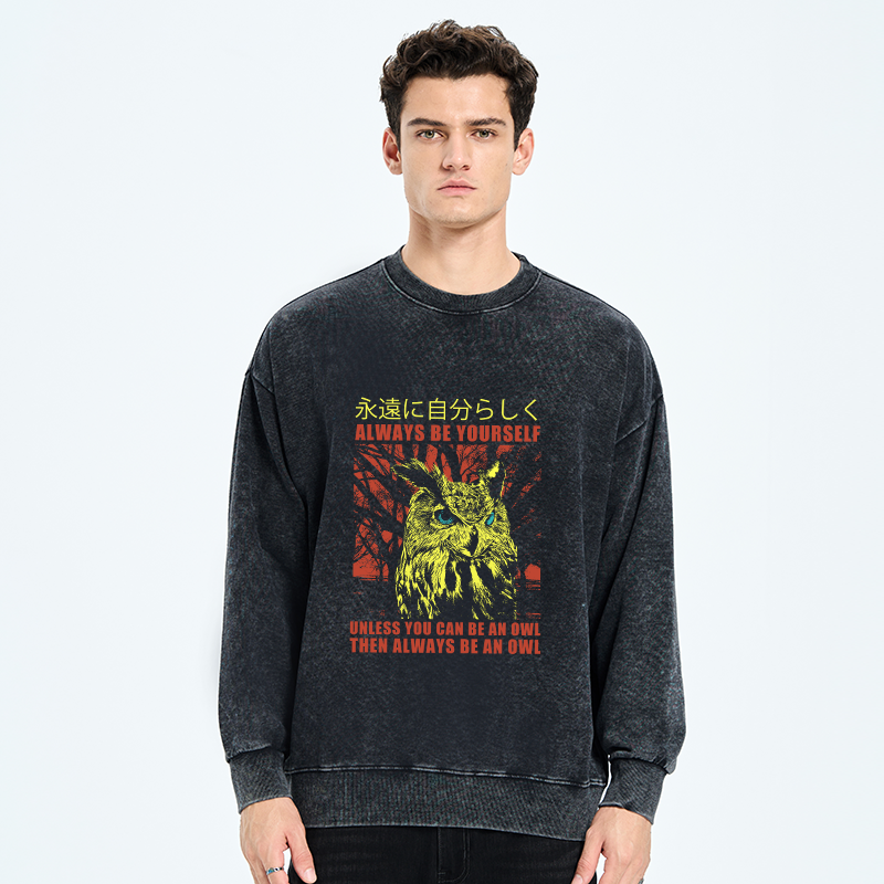 Tokyo-Tiger Always Be Yourself Japanese Washed Sweatshirt