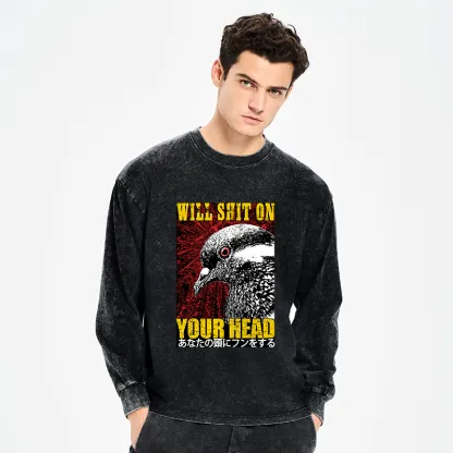 Tokyo-Tiger Pigeon Will Shit On Your Head Washed Long Sleeve T-Shirt