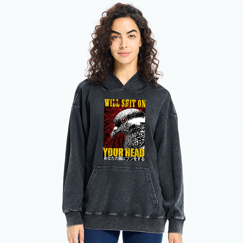 Tokyo-Tiger Pigeon Will Shit On Your Head Washed Hoodie