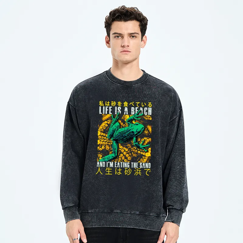 Tokyo-Tiger Life Is A Beach I'M Eating The Sand Washed Sweatshirt