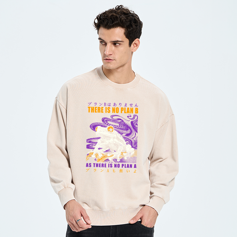 Tokyo-Tiger Thers Is No Plan B Frog Washed Sweatshirt