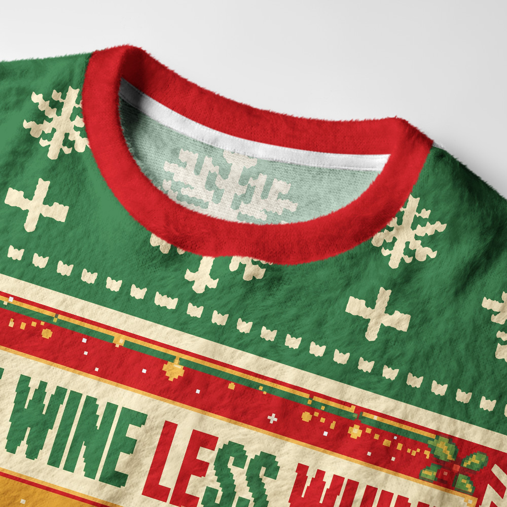 Tokyo-Tiger More Wine Less Whine Fuzzy Christmas Ugly Sweatshirt