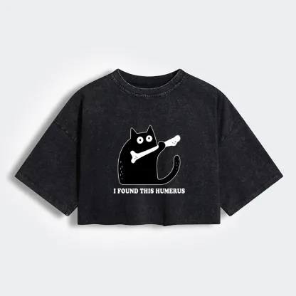 Tokyo-Tiger Cat Found This Humerus Women's Washed Crop T-Shirt