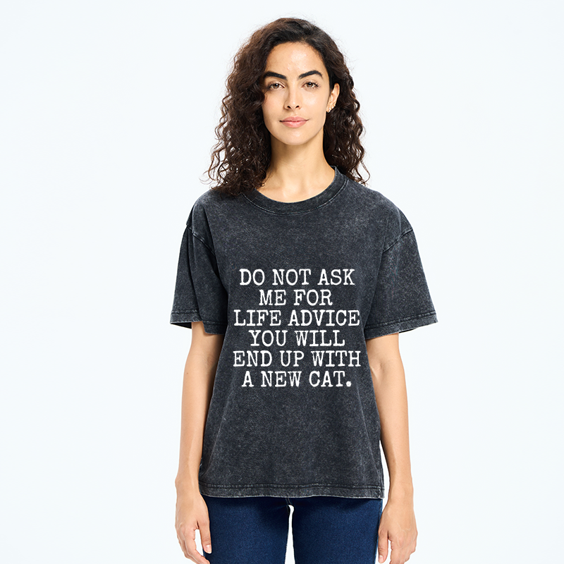 Tokyo-Tiger New Cat Advice Funny Meme Washed T-Shirt
