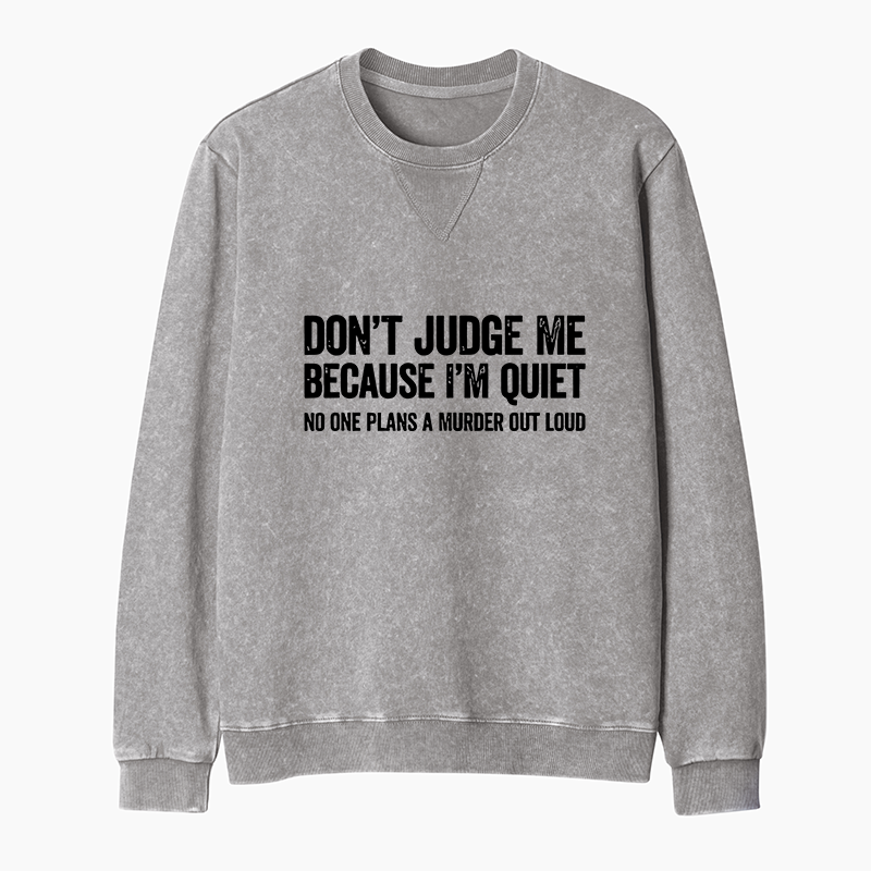 Tokyo-Tiger Sarcastic Funny Quote Washed Terry Sweatshirt
