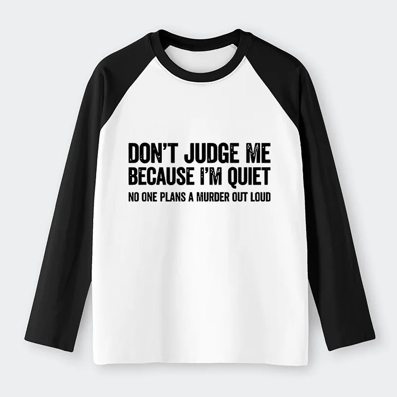 Tokyo-Tiger Sarcastic Funny Quote Raglan Long Sleeve T-shirt