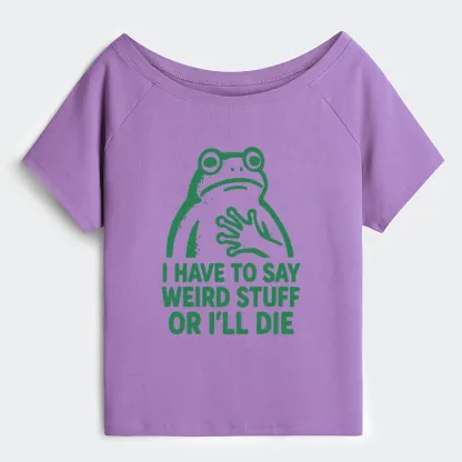 Tokyo-Tiger Weird Frog Funny Meme Off Shoulder T-Shirt