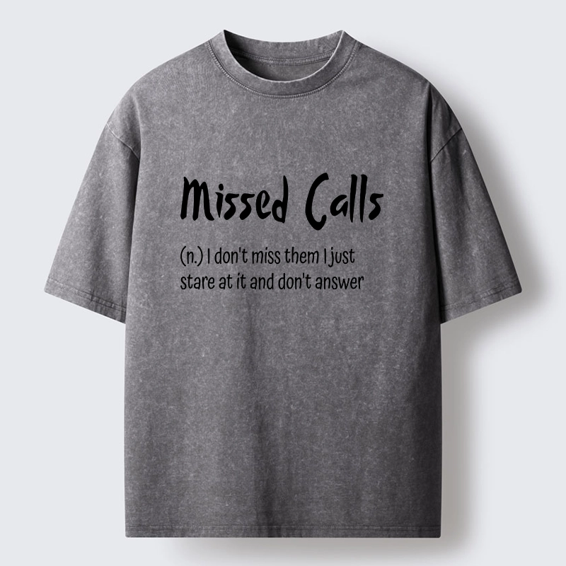Tokyo-Tiger Funny Meme Missed Calls Definition Washed T-Shirt