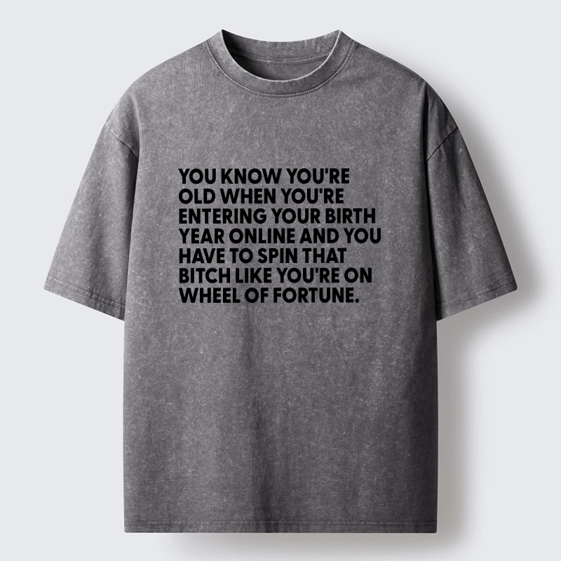 Tokyo-Tiger Relatable Old Human Joke Meme Washed T-Shirt