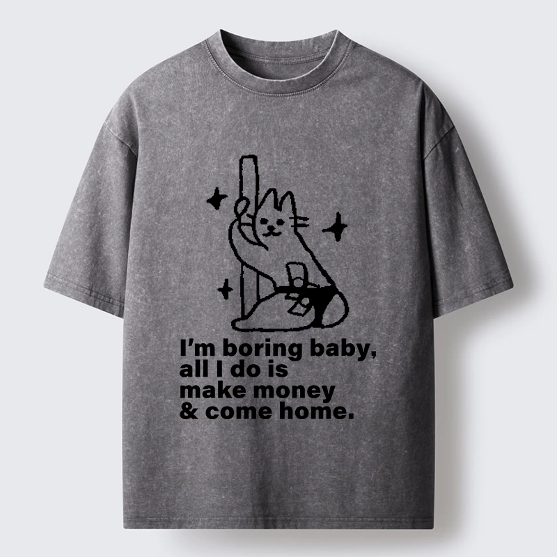 Tokyo-Tiger Cute Cat Only Makes Money Comes Home Washed T-Shirt