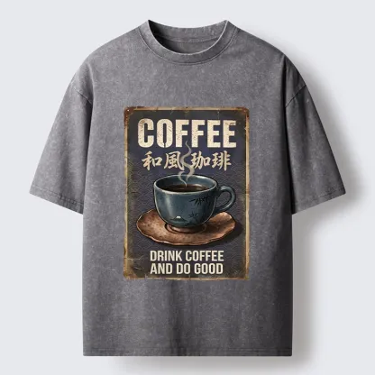 Tokyo-Tiger Funny Japanese Coffee Life Quote Washed T-Shirt