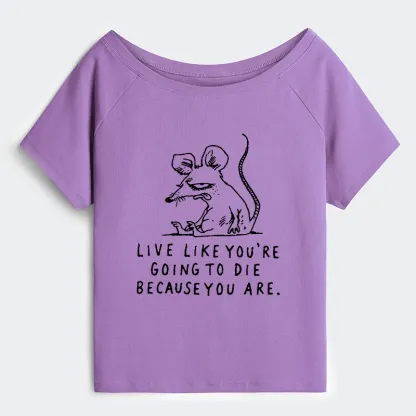 Tokyo-Tiger Funny Meme Sarcastic Rat Life Truth Off Shoulder T-Shirt