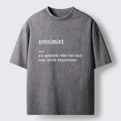 Tokyo-Tiger Real Life Pessimist Meme Washed T-Shirt