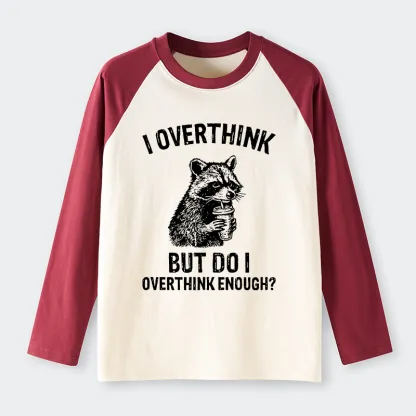 Tokyo-Tiger Constant Overthinking Raglan Long Sleeve T-shirt