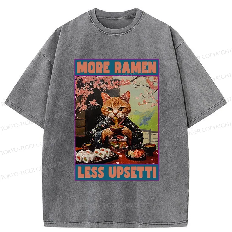 Tokyo-Tiger More Ramen Less Upsetti Washed T-Shirt