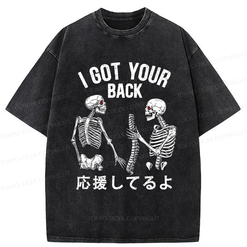 Tokyo-Tiger Funny I Got Your Back Washed T-Shirt