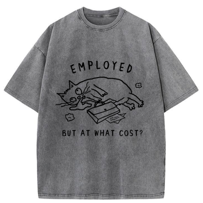 Tokyo-Tiger Employed But At What Cost Washed T-Shirt