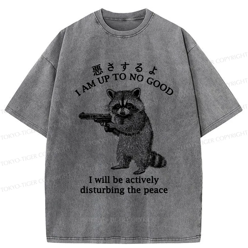 Tokyo-Tiger Raccoon Disturbing The Peace Washed T-Shirt