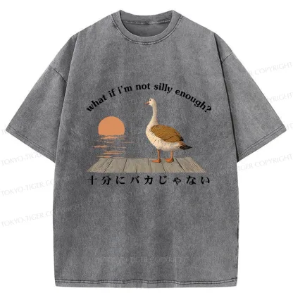 Tokyo-Tiger What If I'm Not Silly Enough Washed T-Shirt