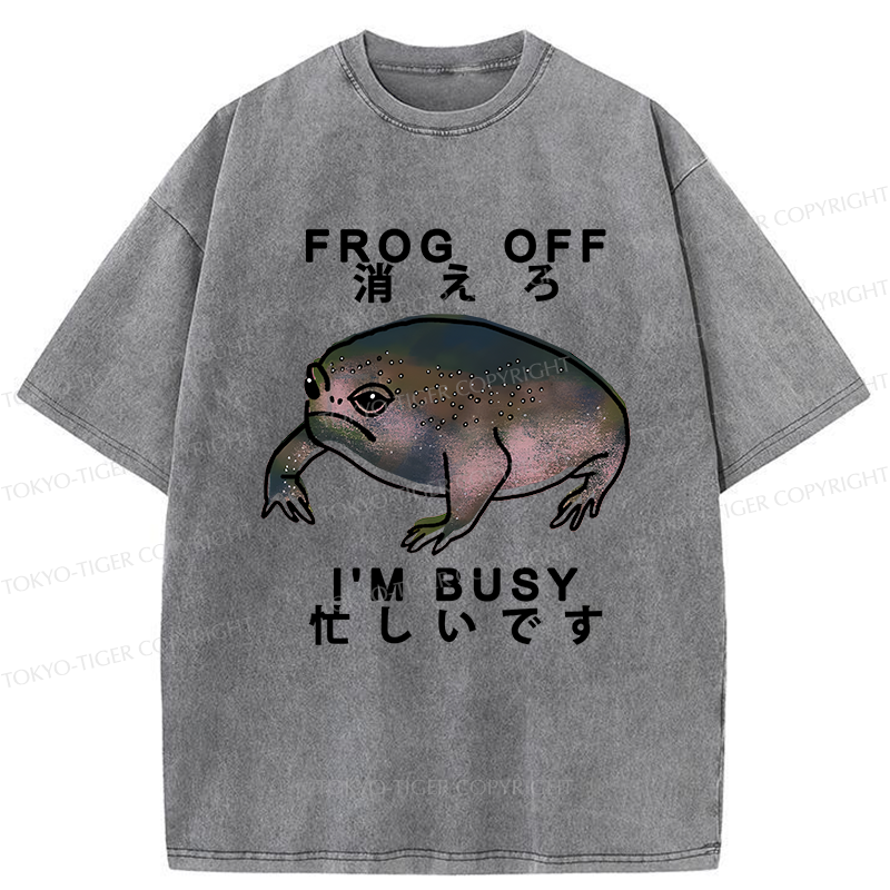 Tokyo-Tiger Frog Off  I'm Busy Washed T-Shirt