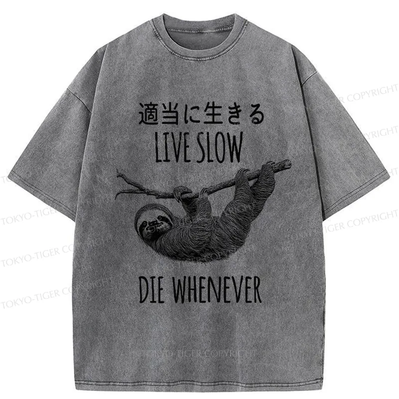 Tokyo-Tiger Live Slow Die Whenever Washed T-Shirt