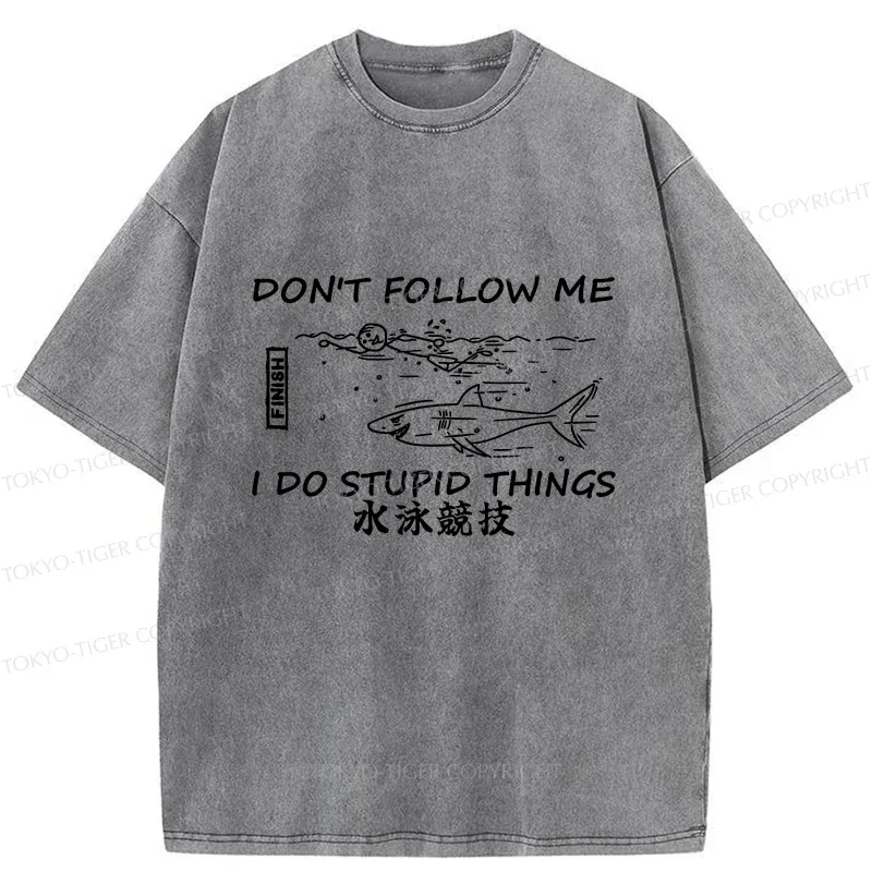 Tokyo-Tiger Don't Follow Me Funny Washed T-Shirt