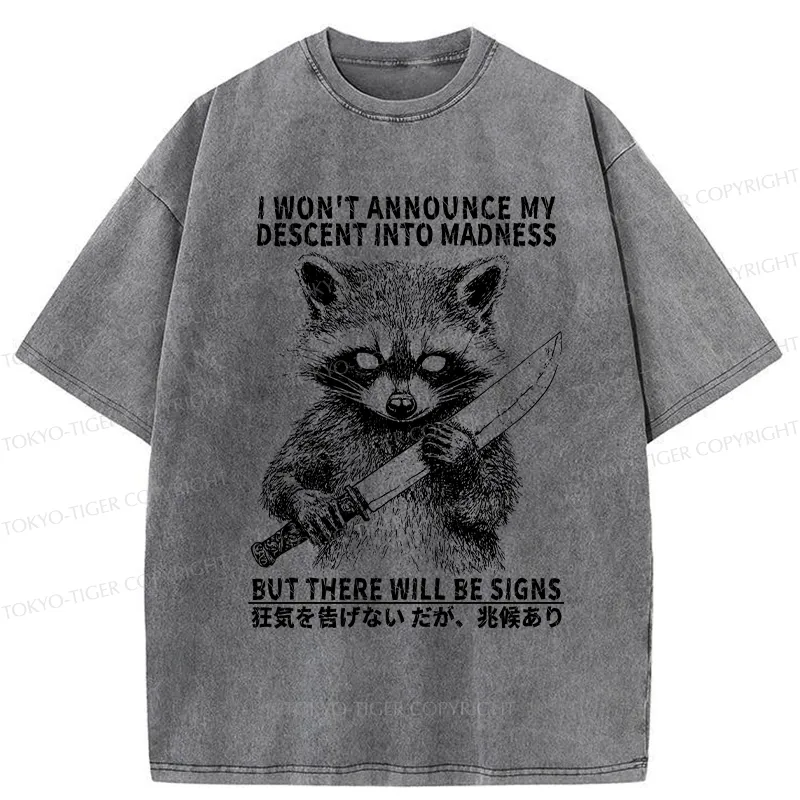 Tokyo-Tiger Raccoon Goes Into Madness Washed T-Shirt