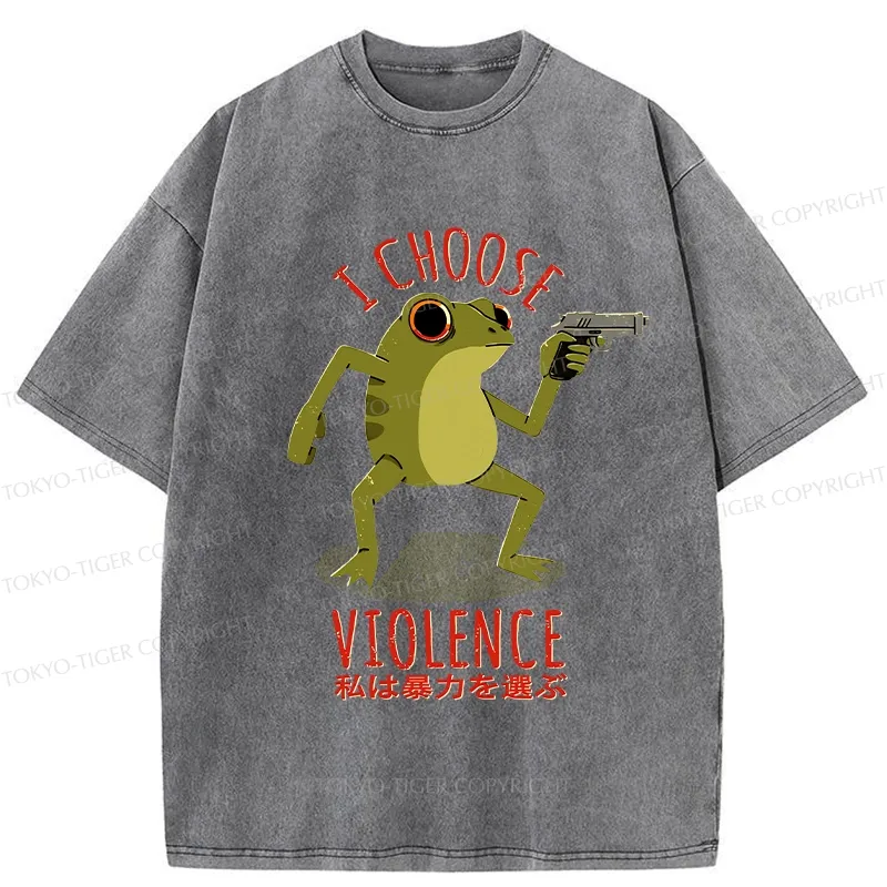 Tokyo-Tiger I Choose Violence Funny Washed T-Shirt