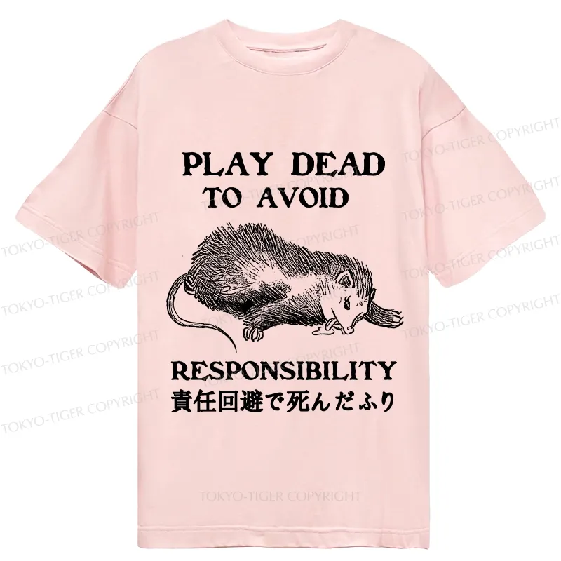 Tokyo-Tiger Play Dead To Avoid Responsibility Classic T-Shirt