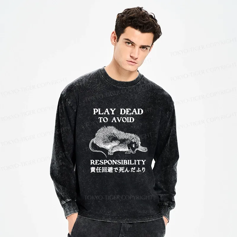 Tokyo-Tiger Play Dead To Avoid Responsibility Washed Long Sleeve T-Shirt