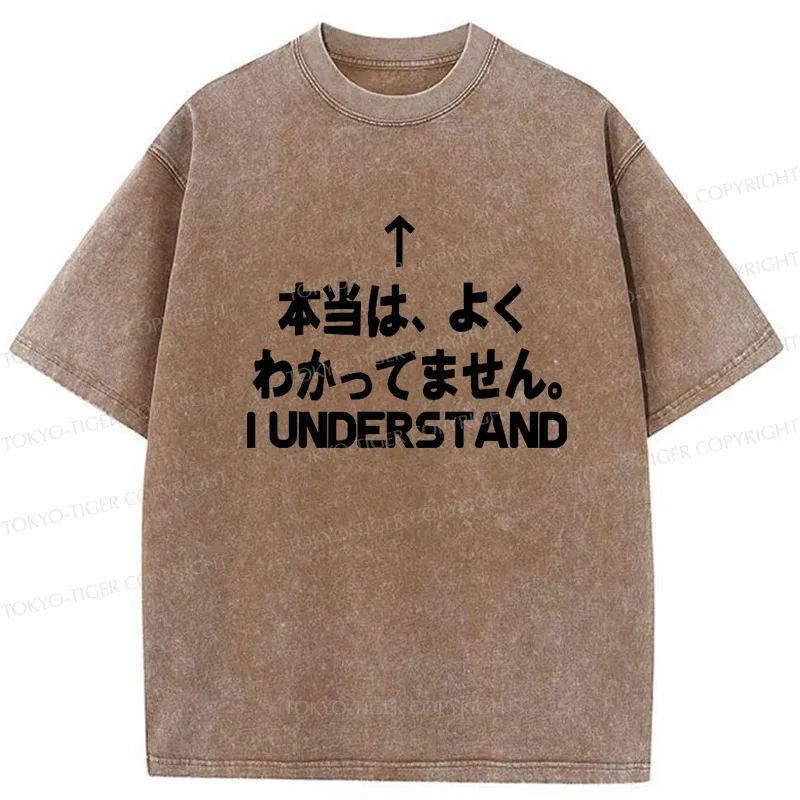 Tokyo-Tiger Actually I Don't Really Understand Washed T-Shirt