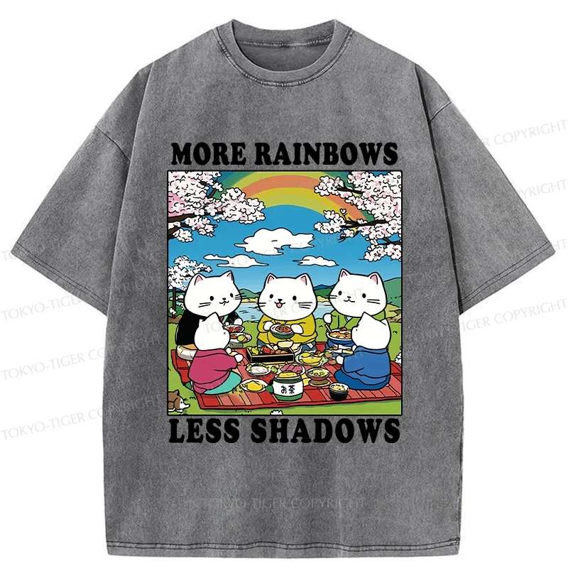 Tokyo-Tiger More Rainbows Less Shadows Funny Washed T-Shirt