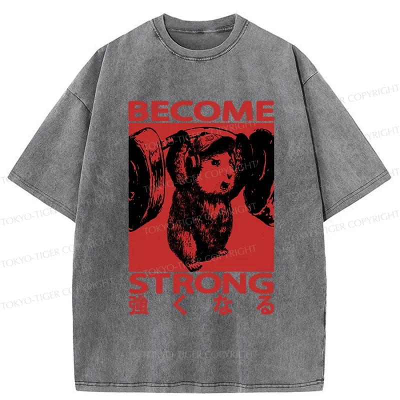 Tokyo-Tiger Funny Become Strong Washed T-Shirt