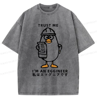 Tokyo-Tiger Trust Me I'm An Eggineer Washed T-Shirt