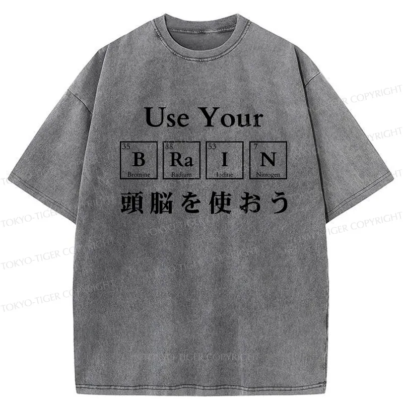Tokyo-Tiger Use Your Brain Washed T-Shirt
