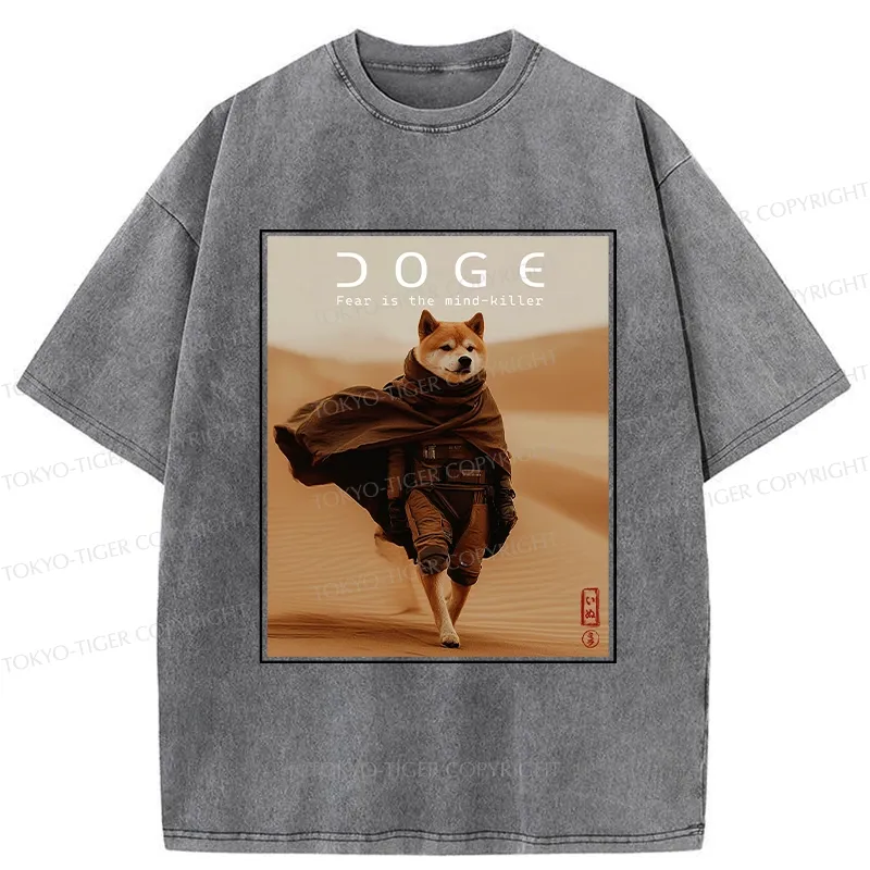 Tokyo-Tiger Fear Is The Mind-killer Doge Washed T-Shirt