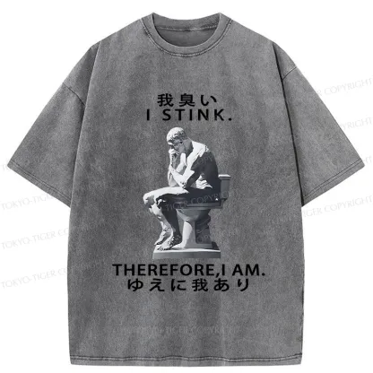 Tokyo-Tiger I Stink Therefore I Am Washed T-Shirt