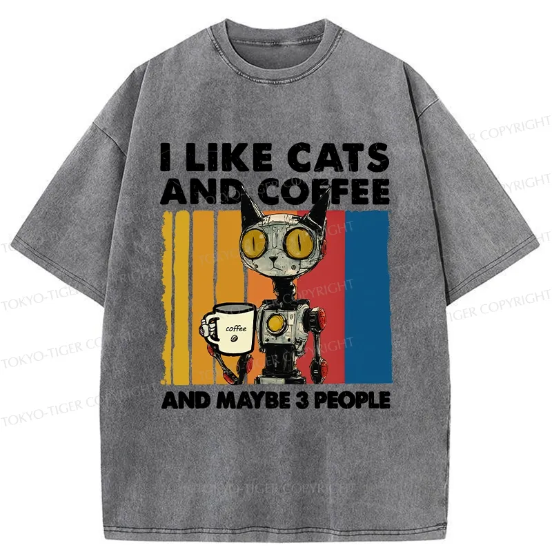 Tokyo-Tiger I Like Robot Cats And Coffee Washed T-Shirt