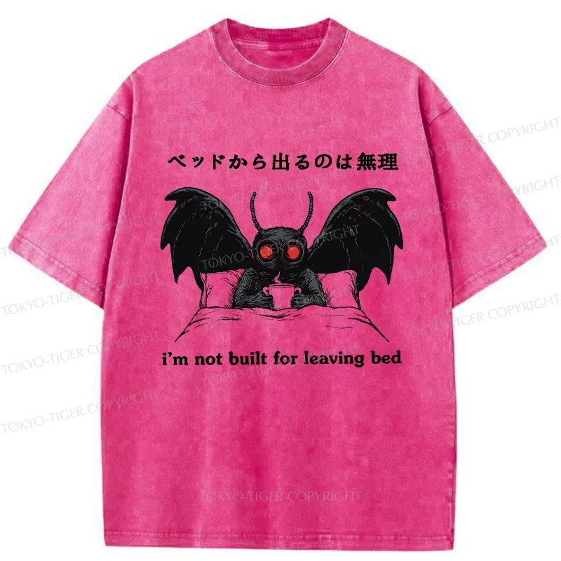 Tokyo-Tiger I'm Not Born To Leave The Bed Washed T-Shirt
