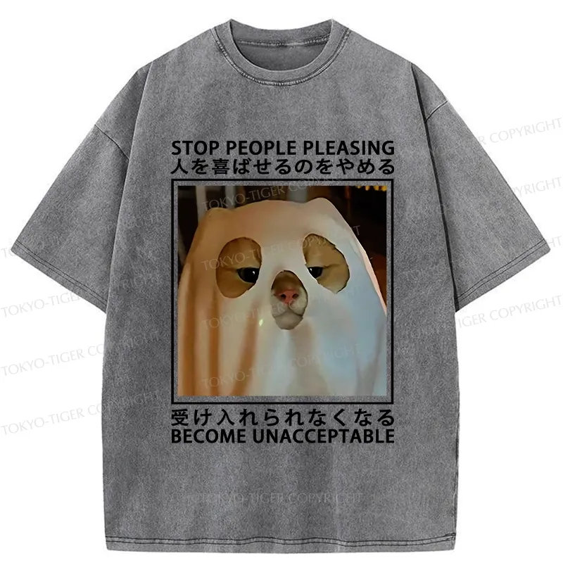 Tokyo-Tiger Stop People Pleasing Become Unacceptable Washed T-Shirt