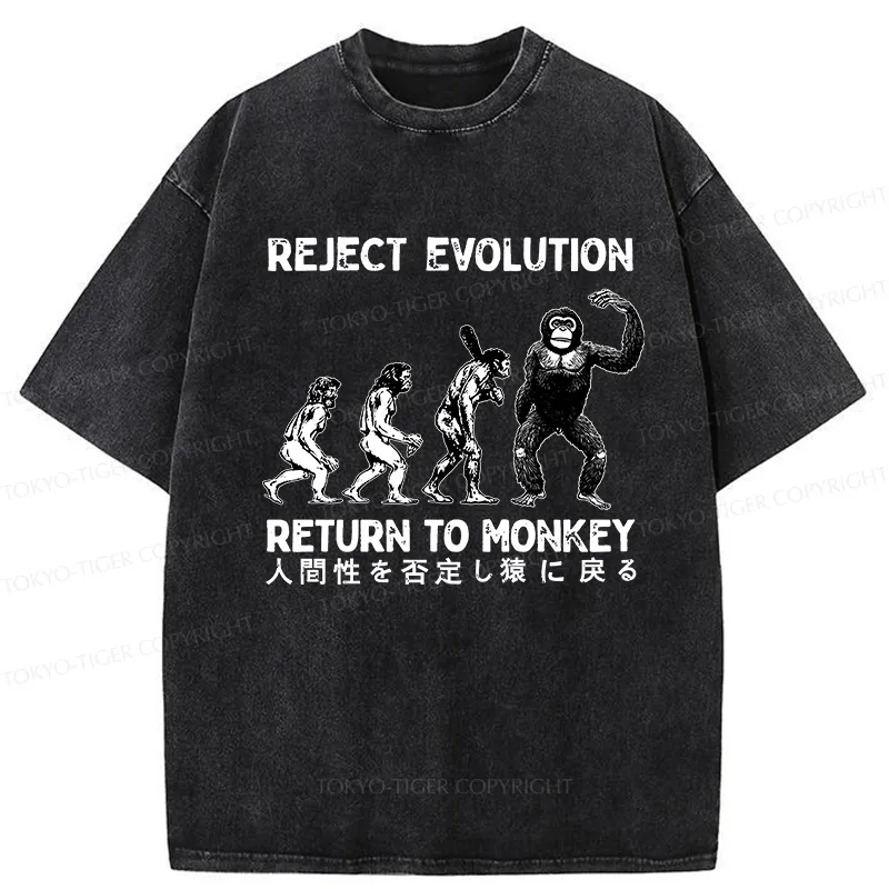 Tokyo-Tiger Reject Evolution Return To Monkey Funny Washed T-Shirt