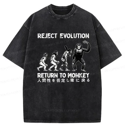 Tokyo-Tiger Reject Evolution Return To Monkey Funny Washed T-Shirt