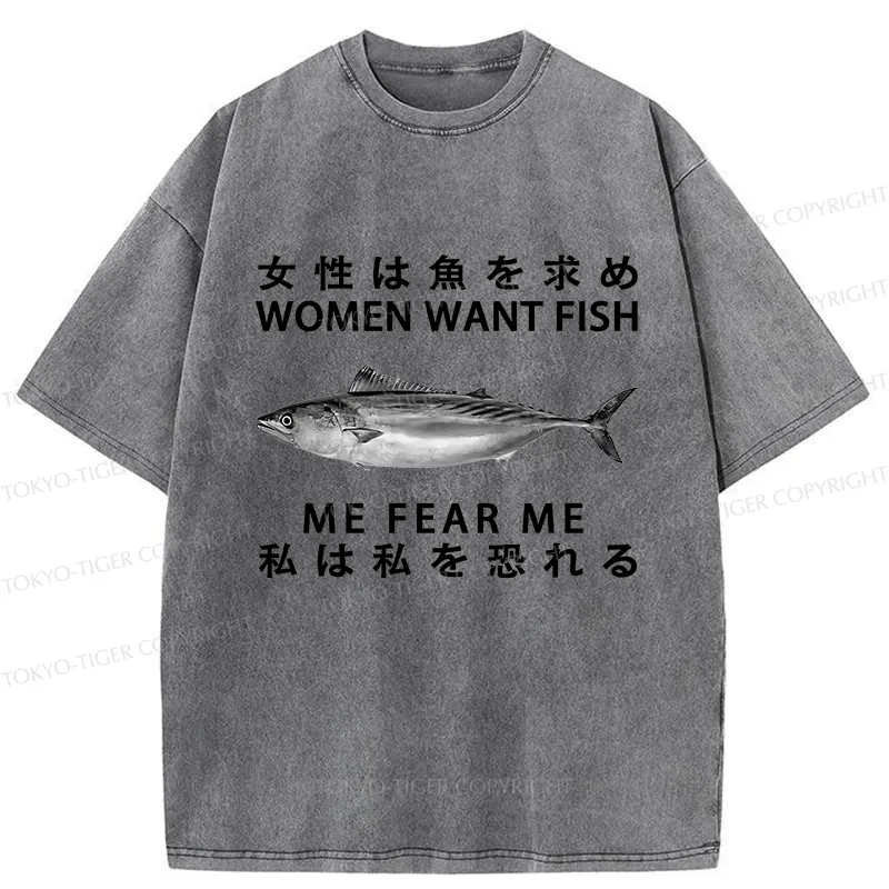 Tokyo-Tiger Women Want Fish Me Fear Me Washed T-Shirt